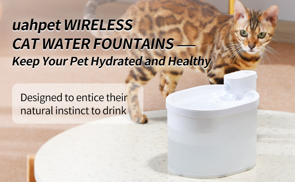 Uah Pet - ZERO Wireless And Automatic Cat Water Fountain
